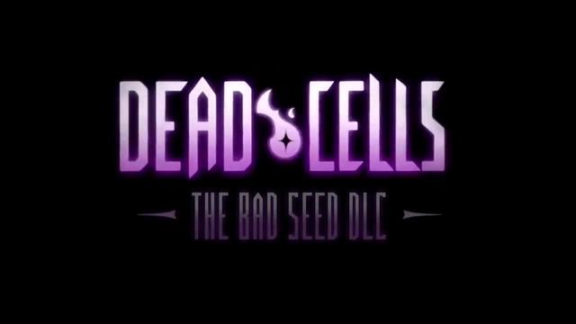 《死亡细胞》DLC“坏种子”将于2月11日推出 8%title%