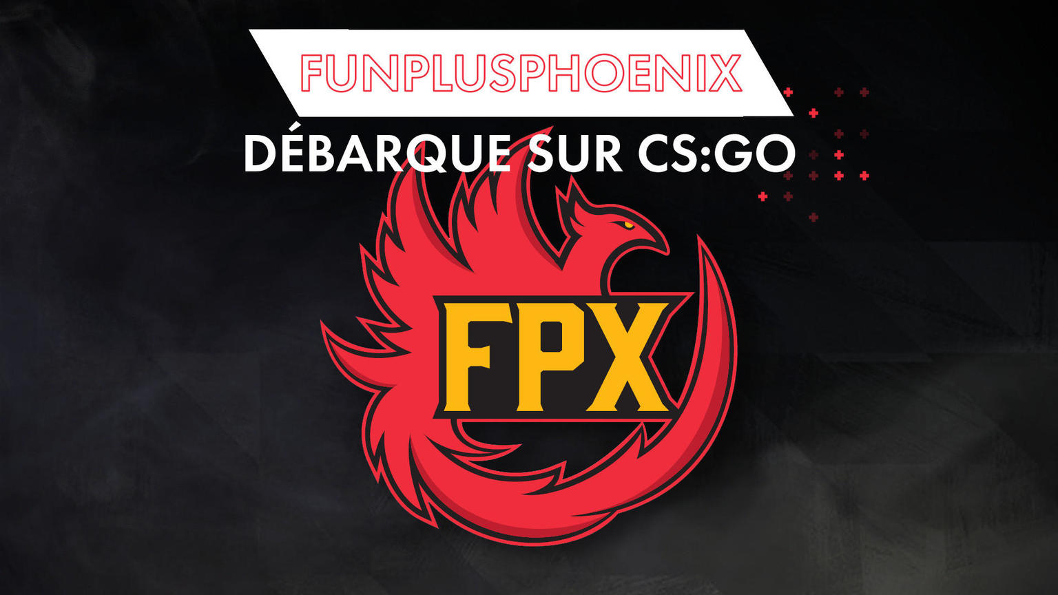 爆料：FPX将签下Heroic全队进军CSGO，加入FLASHPOINT联赛 1%title%