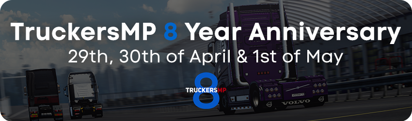 【歐洲卡車模擬2】TruckersMP 八週年紀念活動 [簡/繁]